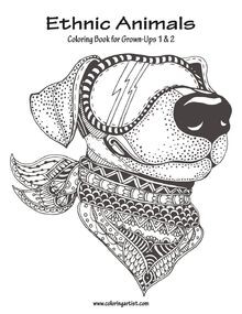 Ethnic Animals Coloring Book for Grown-Ups 1  2 von Sne... | Buch | Zustand gut
