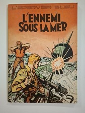 BD L' ÉPERVIER BLEU L'ennemi Sous La Mer - SIRIUS  - EO Dupuis 1952 BE+