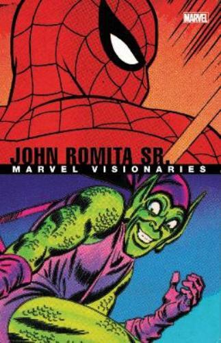 Roger Stern Stan Lee Marvel Visionaries: John Romita Sr. (Paperback)