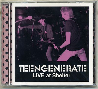 Teengenerate - Live At Shelter CD FIRST JAPAN PRESS Garage Raydios Supersnazz