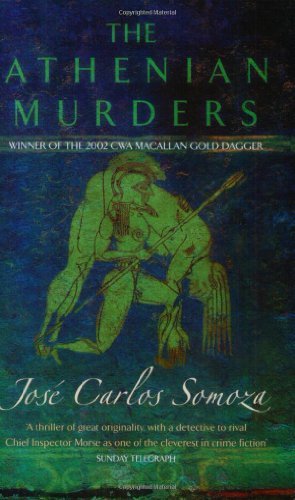 The Athenian Murders By  Jose Carlos Somoza. 9780349116181