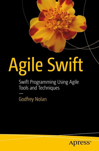 Godfrey Nolan | Agile Swift | Taschenbuch | Englisch (2016) | Xi | Apress-image