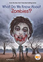 What Do We Know About Zombies? | Meg Belviso (U. A.) | Englisch | Taschenbuch