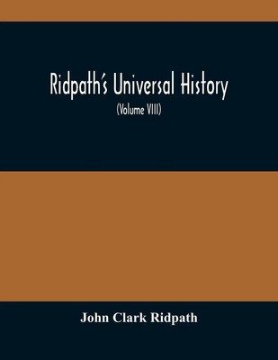 John Clark Ridpath | Ridpath'S Universal History | Taschenbuch | Englisch (2021)