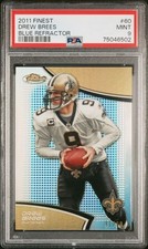 DREW BREES 2011 Topps Finest #60 Blue Refractor /99 PSA 9 MINT HOF