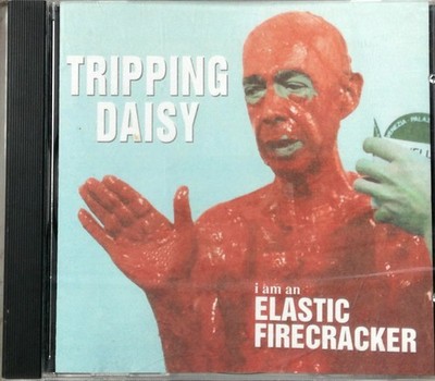 Tripping Daisy   I Am An Elastic Firecracker CD 1995 Alternative Rock Island