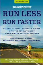 Runner's World Run Less, Run Faster: Become a Faster, Stronger Runner wit - GOOD