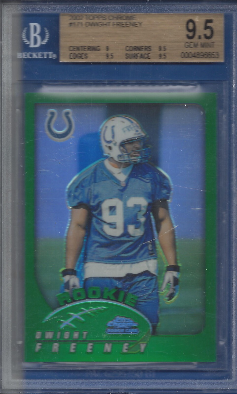 2002 Topps Chrome #171 Dwight Freeney BGS 9.5 HOF 2024 RC