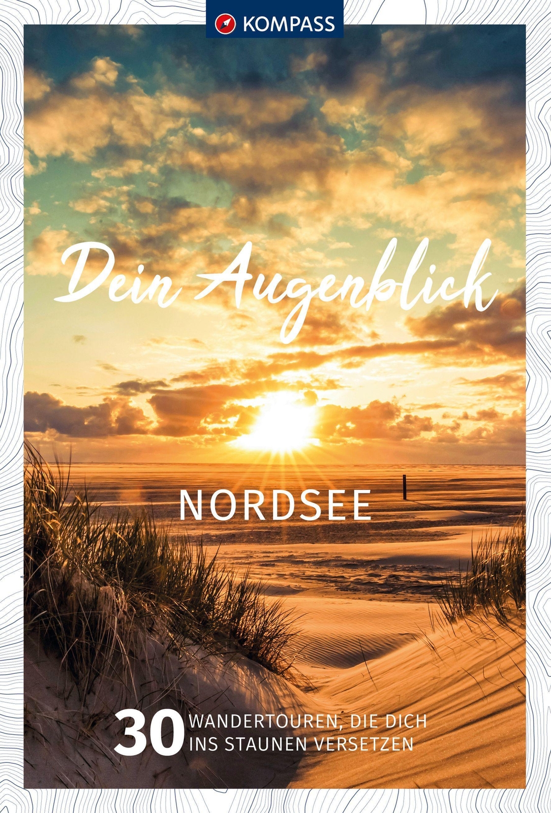 Kompass Dein Augenblick Nordsee Jürgen Wachowski 9783991213130