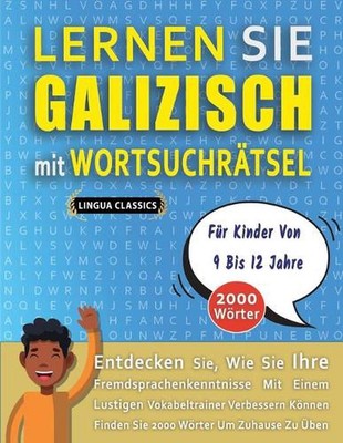 LERNEN SIE GALIZISCH MIT WORTSUCHRTSEL FR KINDER VON 9 BIS 12 JAHRE - Entdecken 