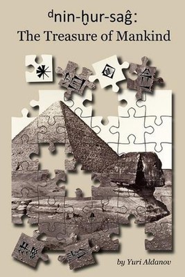dnin-ur-sa: The Treasure of Mankind by Yuri M. Aldanov (English) Paperback Book
