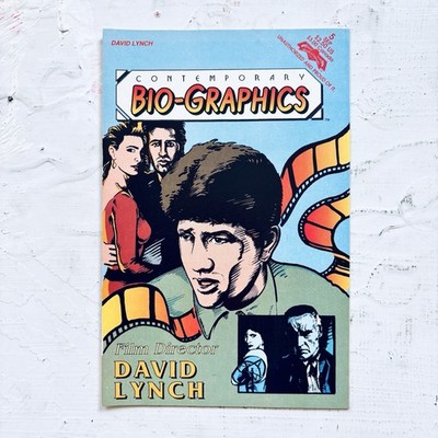 Contemporary Bio-graphics: David Lynch || Ken Landgraf || Revolutionary Comics