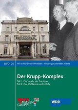 Wir in Nordrhein-Westfalen DVD 25 - Der Krupp-Komplex