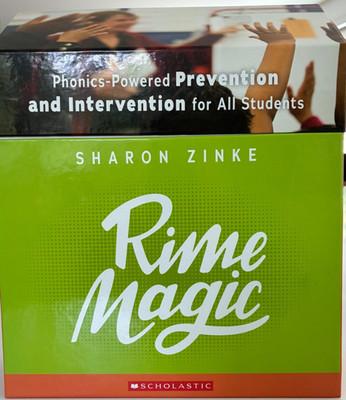 Rime Magic: Phonics-Powered Prevention and Intervention for All Students Zinke
