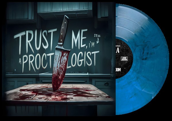 Chuggaboom Trust Me, I'm Still A Proctologist (ocean Blue Vinyl) LP New 42604853