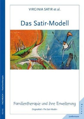 Das Satir-Modell Virginia Satir