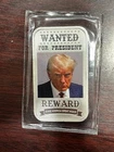 Trump 1 Oz Silver Bar Wanted For President