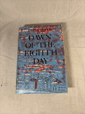 Dawn Of The Eighth Day 1st Edition 1951 Olga Ilyin HC/DJ - VERY GOOD