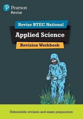 Pearson REVISE BTEC National Applied Science Revision W -  NEW Chris Meunier,  2