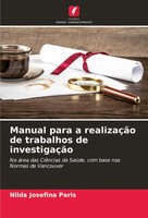 Nilda Josefina Paris | Manual Para A RealizaçãO De Trabalhos De InvestigaçãO