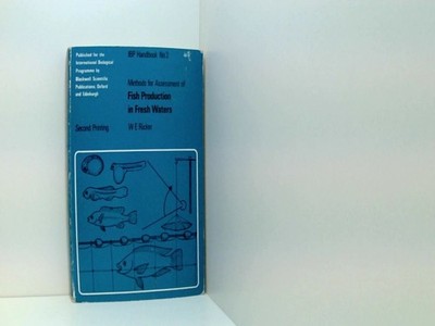 Methods for assessment of fish production in fresh waters; (IBP handbook, no. 3)
