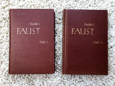 Goethe's Faust.  R-M. S. Heffner Et. al.  Volumes 1 and 2.  Vintage 1954 & 1955