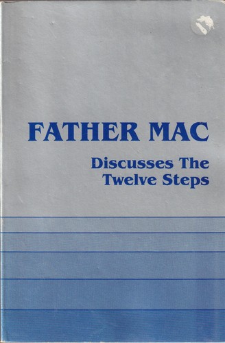 FATHER MAC DISCUSSES THE TWELVE STEPS, by Father Mac, 1984, Alcoholics Anonymous - Picture 8 of 8