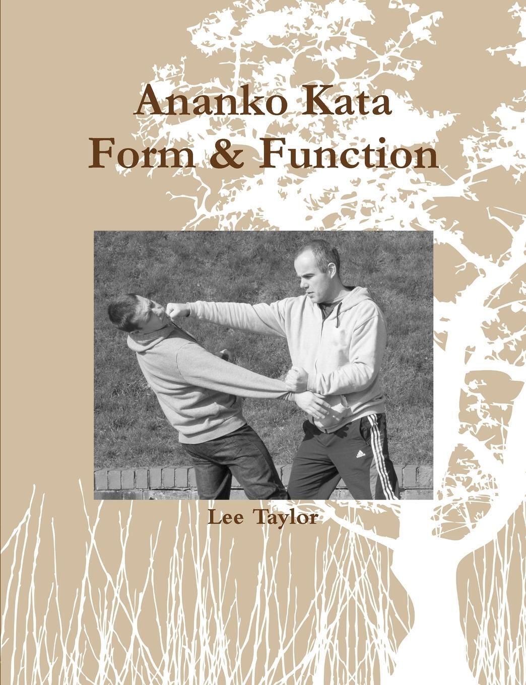 Thumbnail - Lee Taylor | Ananko Kata Form & Function | Taschenbuch | Englisch