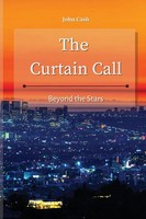The Curtain Call Beyond The Stars John Cash Taschenbuch Kartoniert / Broschiert