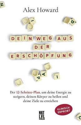 Dein Weg aus der Erschöpfung | Alex Howard | deutsch | Decode your fatigue