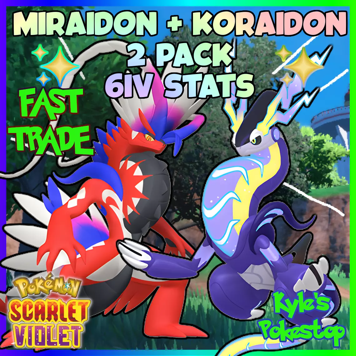 6IV MIRAIDON + KORAIDON 2 PACK, POKEMON SCARLET & VIOLET, EV'D BATTLE  READY