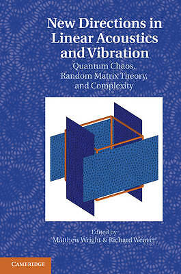 New Directions in Linear Acoustics and Vibration Wright Weaver Hardback