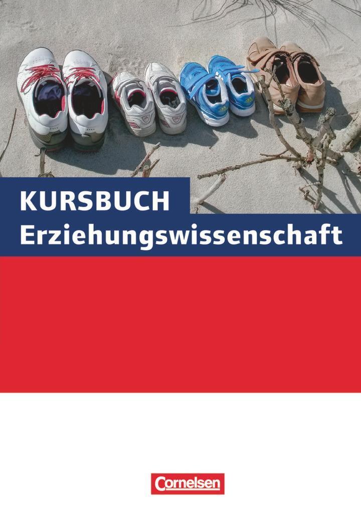 Thumbnail - Kursbuch Erziehungswissenschaft. Schülerbuch | Georg Bubolz | Buch |