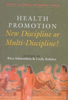 Ricca Edmondson Health Promotion (Hardback) Social Sciences Research Centre