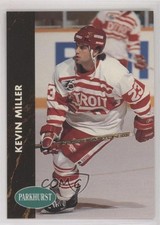 1991-92 Parkhurst Kevin Miller #40 0ol8