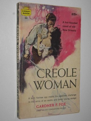 Creole Woman by Gardner F. Fox 1st ed Small PB Crest First Edition
