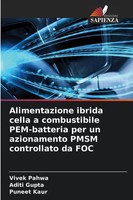 Vivek Pahwa (U. A.) | Alimentazione Ibrida Cella A Combustibile Pem-Batteria...