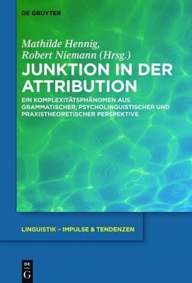 Junktion in Der Attribution by Mathilde Hennig, Robert Niemann - 9783110414776