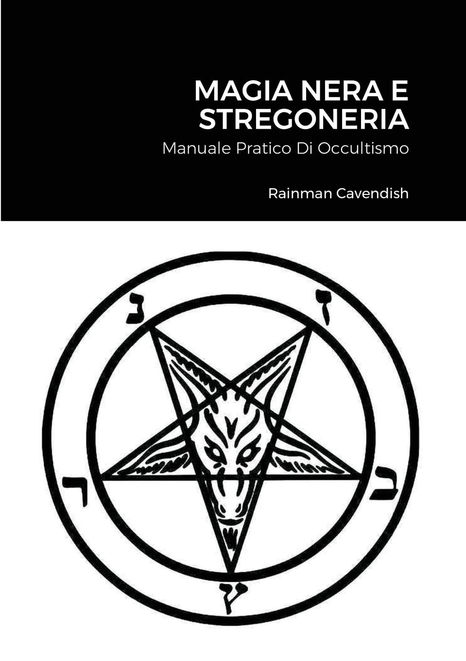 9781471757341 Magia Nera e Stregoneria - Rainman Cavendish