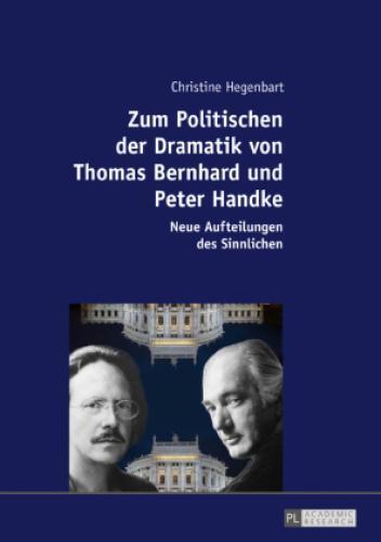 Thumbnail - Zum Politischen Der Dramatik Von Thomas Bernhard Und Peter Handke Neue