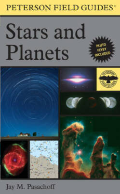 A Peterson Field Guide to Stars and Planets (Peterson Field Guides) - GOOD