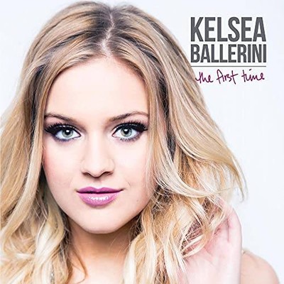 The First Time - Audio CD By Kelsea Ballerini - GOOD