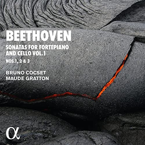 ALPHA835 Bruno Cocset; Maude Gratton Beethoven: Sonatas For Fortepiano and Cello