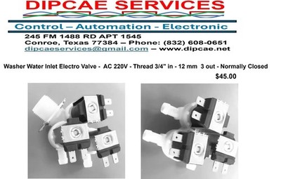 Washer Water Inlet Electro Valve -  AC 220V - Thread 3/4'' in - 12 mm  3 out - NC