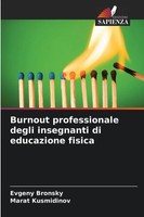 Evgeny Bronsky (U. A.) | Burnout Professionale Degli Insegnanti Di Educazione...
