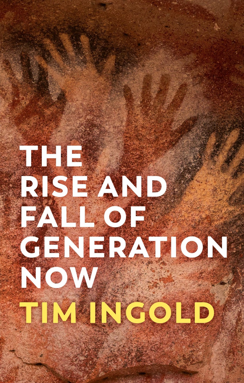 The Rise and Fall of Generation Now. Ingold 9781509556601 Fast Free Shipping**