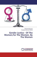 Gender Justice - Of The Women,For The Women, By The Women Iyer (U. A.) Buch 2017