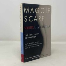 Secrets, Lies, Betrayals: The - Hardcover, by Scarf Maggie - Very Good b
