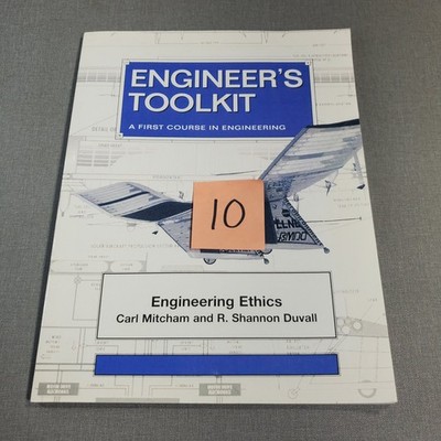 Engineer's Toolkit: Engineering Ethics Mitcham Duvall 2000 Prentice Hall