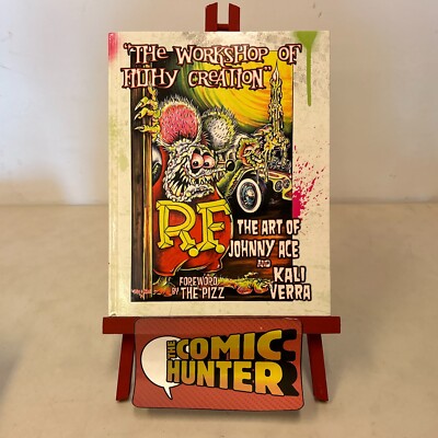 Workshop of Filthy Creation The Art of Johnny Ace and Kali Verra Hardcover